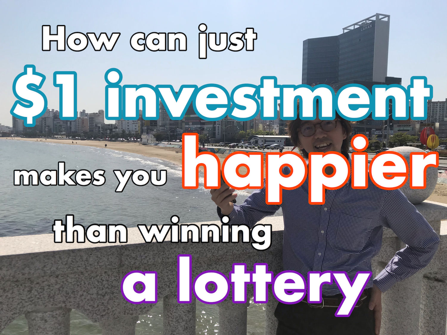 How can just $1 investment makes you happier than winning a lottery?