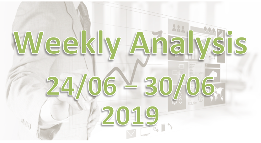 Weekly Forex Analysis 24/06 – 30/06/2019